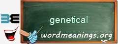 WordMeaning blackboard for genetical